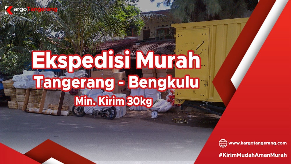 Ekspedisi Tangerang ke Bengkulu, Ekspedisi Tangerang ke Arga Makmur, Ekspedisi Tangerang ke Bintuhan, Ekspedisi Tangerang ke Curup, Ekspedisi Tangerang ke Ipuh, Ekspedisi Tangerang ke Kaur, Ekspedisi Tangerang ke Kepahiyang, Ekspedisi Tangerang ke Ketahun, Ekspedisi Tangerang ke Lais, Ekspedisi Tangerang ke Manna, Ekspedisi Tangerang ke Muara Aman/Rejang Lebong, Ekspedisi Tangerang ke Muko Muko, Ekspedisi Tangerang ke Seluma,